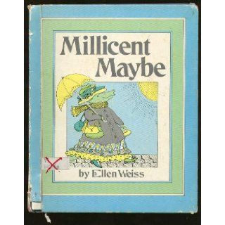Millicent Maybe Ellen Weiss 9780380491971 Books
