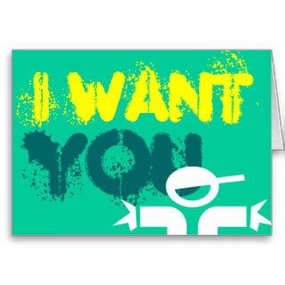 Greeting card with graphiti letters 'i want you'