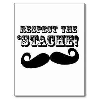 Respect the 'Stache Post Cards