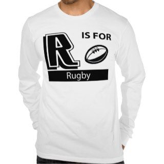 R Is For Rugby T Shirts