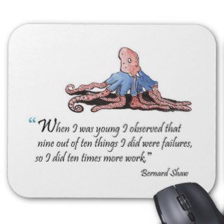 Exam motivational quote by Bernard Shaw   Mouse Pads
