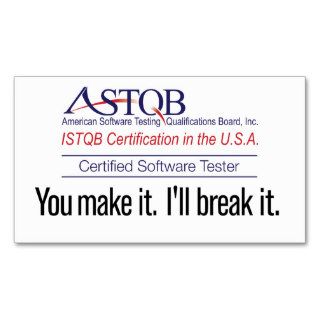ASTQB Certified Software Tester You make it card Business Card
