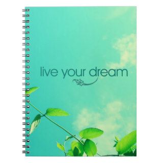 Live Your Dream. Vibrant Sky Note Books