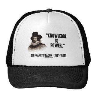 Sir Francis Bacon Knowledge Is Power Quote Mesh Hats