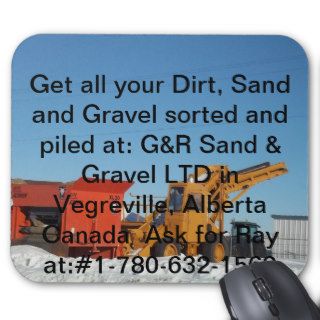 100_0136, Get all your Dirt, Sand and Gravel soMousepad