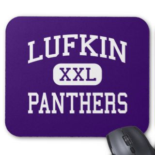 Lufkin   Panthers   High School   Lufkin Texas Mouse Pads