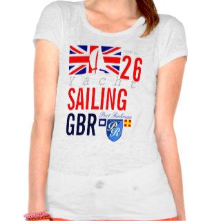 Sailing GBR Great Britain Crew Number 26 Nautical Tee Shirts