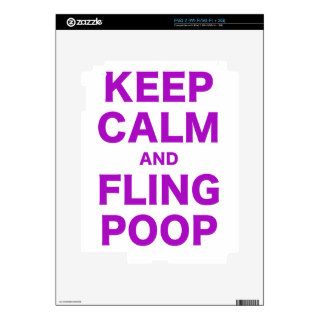Keep Calm and Fling Poop iPad 2 Decal