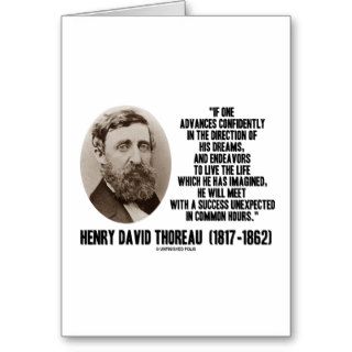 Henry David Thoreau Advance Confidently Dreams Greeting Card