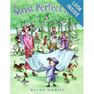 The Most Perfect Spot Diane Goode Books