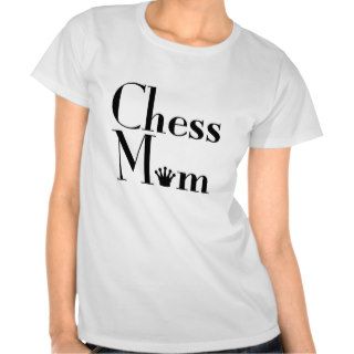 chess Mom Tee Shirt