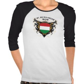 "Number One Hungarian Mom" Tshirts