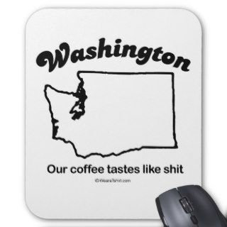 WASHINGTON   "WASHINGTON STATE MOTTO" T shirts and Mouse Pads