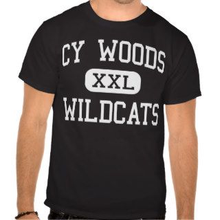 Cy Woods   Wildcats   High School   Cypress Texas Tee Shirts