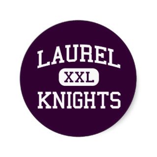 Laurel   Knights   High   Los Alamitos California Sticker