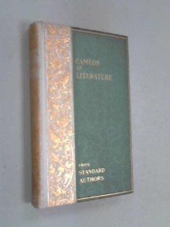 Cameos of Literature From Standard Authors VOL 7 Mrs. (Compiler) Valentine Books
