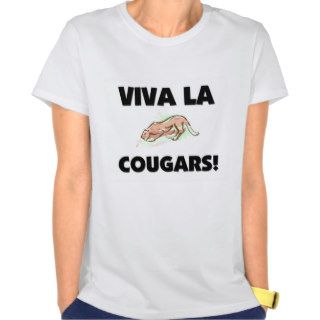 Viva La Cougars Tee Shirt
