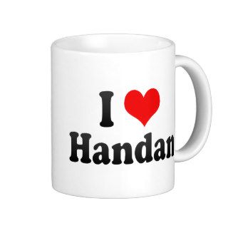 I Love Handan, China. Wo Ai Handan, China Coffee Mug