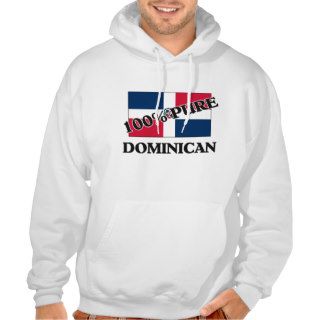 100 Percent DOMINICAN Hooded Sweatshirt