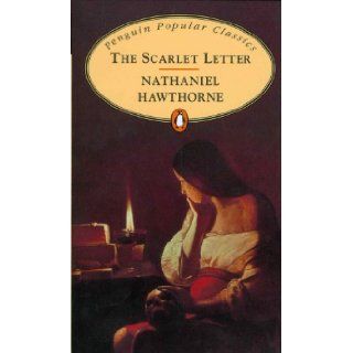 The Scarlet Letter (9780140623543) Nathaniel Hawthorne Books