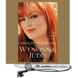Coming Home to Myself A Memoir (Audible Audio Edition) Wynonna Judd, Patsi Bale Cox, Ellen Archer Books