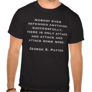 George S. Patton Quotes 20 T shirt