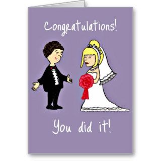 Funny Wedding congratulations Greeting Cards