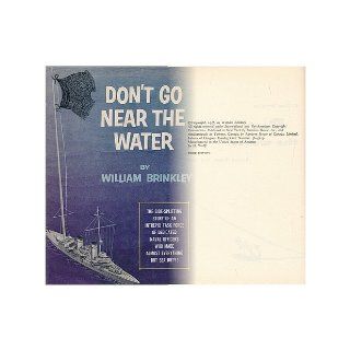 Don't Go Near the Water William Brinkley 9789997405067 Books
