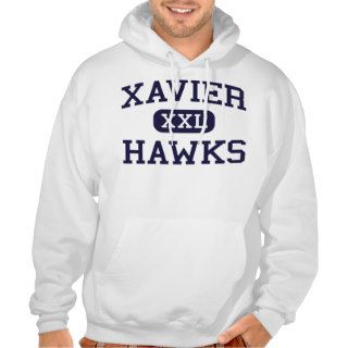 Xavier   Hawks   High School   Appleton Wisconsin Hooded Sweatshirts