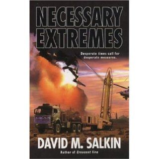 Necessary Extremes David M. Salkin 9780425217917 Books