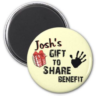 Josh's Gift To Share Benefit Fridge Magnets