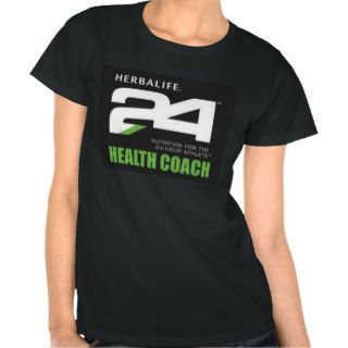 Herbalife 24 Health Coach T Shirts
