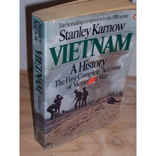 Vietnam A History (9780140265477) Stanley Karnow Books