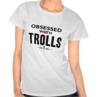 Trolls Obsessed K Tshirts
