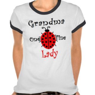 Grandma One Fine Lady T Shirt