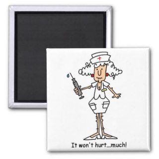 Funny Nurse T shirts and Gifts Magnet
