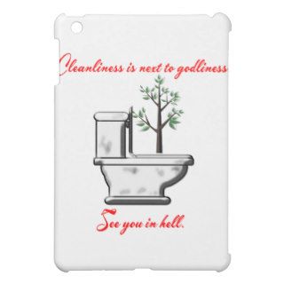 Cleanliness is next to Godliness iPad Mini Cases
