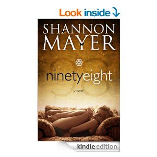 Ninety Eight (Contemporary Romance)   Kindle edition by Shannon Mayer. Literature & Fiction Kindle eBooks @ .