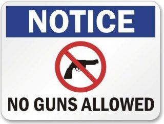 Notice No Guns Allowed (no firearms symbol) Label, 10" x 7"  Yard Signs  Patio, Lawn & Garden