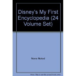 Disney's My First Encyclopedia (24 Volume Set) None Noted 9780717281626 Books