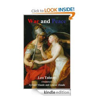 War and Peace (Illustrated, Annoted) (eMagination Masterpiece Classic) eBook Leo Tolstoy, Adriana Limar, Aylmer Maude, Louise Maude Kindle Store