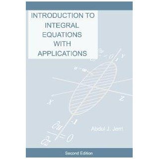 Integral Equations, Introduction to (Solutions Manual Available) Various Noted Authors, with some welcome additions. This second edition of the book on integral equations constitutes an improvement of the first edition Books