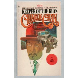 Keeper of the Keys A Charlie Chan Mystery (Charlie Chan Mysteries) Earl Derr Biggers 9780897335959 Books