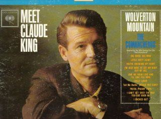 Meet Claude King,   Wolverton Mountain Music
