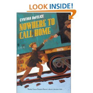 Nowhere to Call Home Cynthia C. DeFelice 9780613359924  Kids' Books