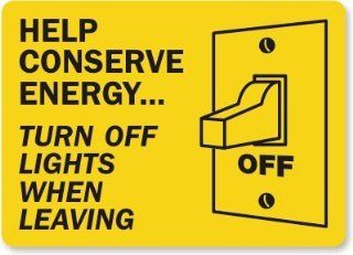 Help Conserve EnergyTurn Off Lights When Leaving (with graphic), Aluminum Sign, 14" x 10"  Yard Signs  Patio, Lawn & Garden