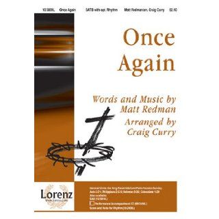 Once Again Craig Curry, Matt Redman 9781429104982 Books