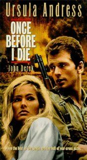 Once Before I Die [VHS] Ursula Andress, John Derek Movies & TV