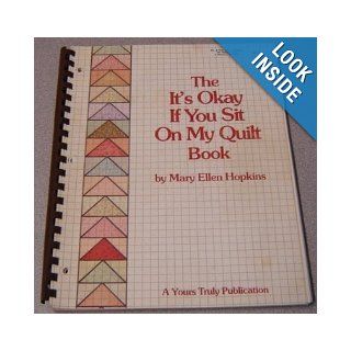 The it's okay if you sit on my quilt book Mary Ellen Hopkins Books