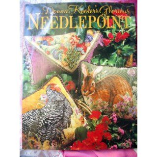 Donna Kooler's Glorious Needlepoint Donna Kooler 9780806931524 Books